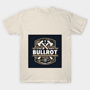 bullrot and graffiti artist T-Shirt